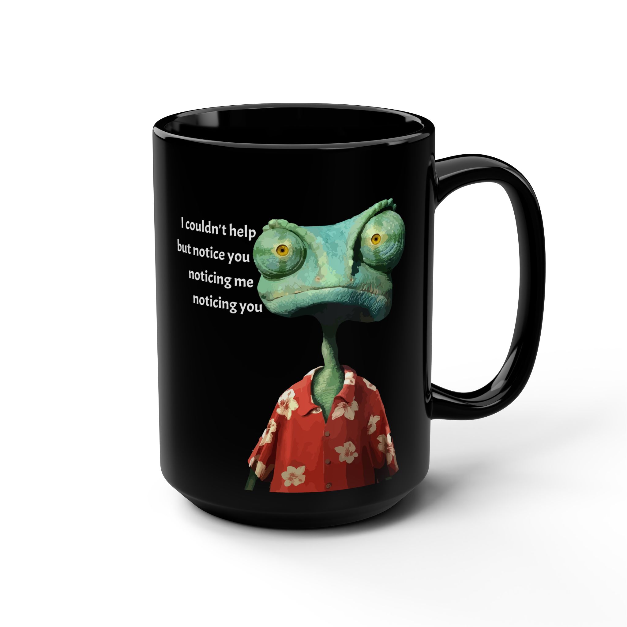 Funny “I Couldn’t Help But Notice” Quote Mug 15oz Movie - view 5