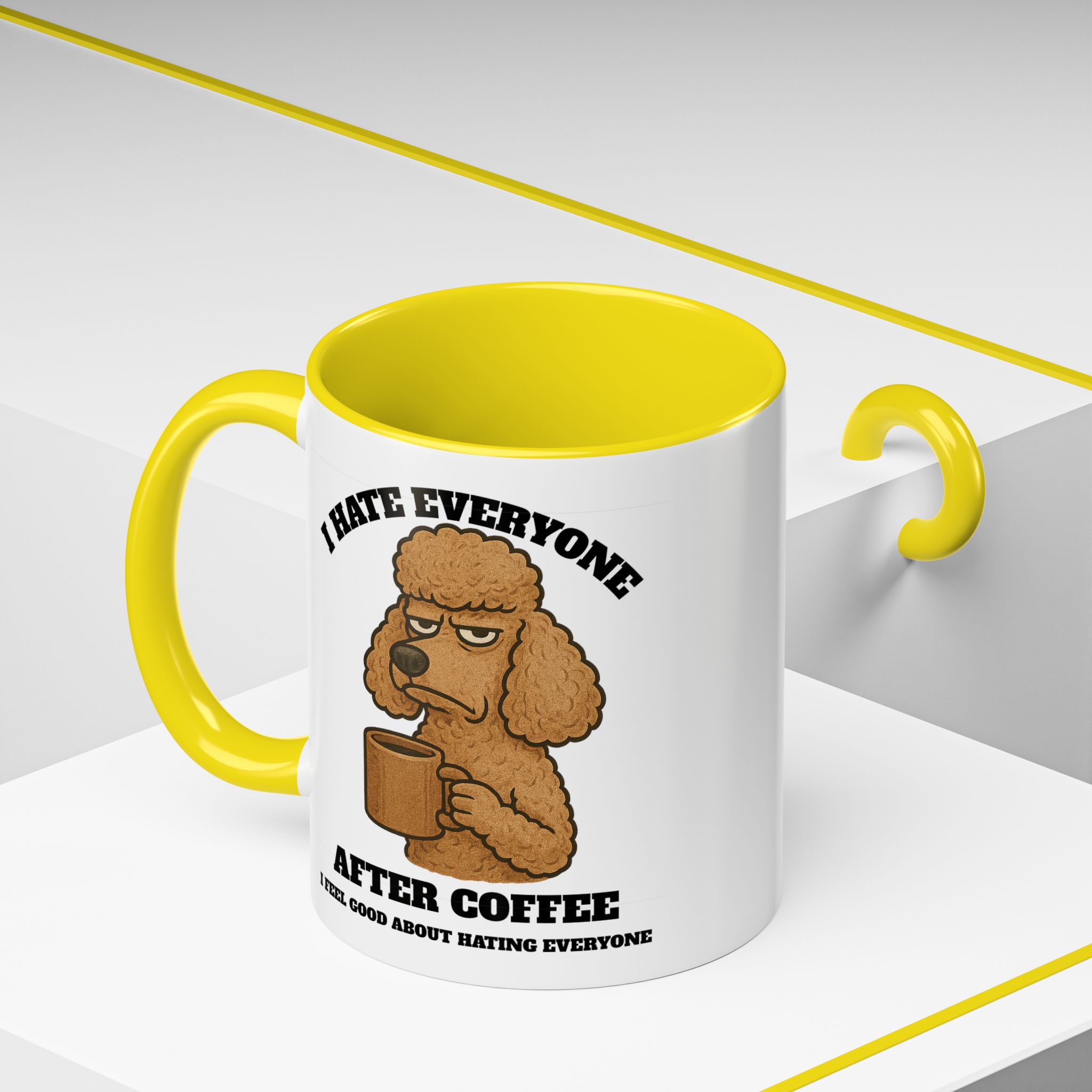 Poodle – Animal and Coffee Lovers Funny “I Hate Everyone” - view 60