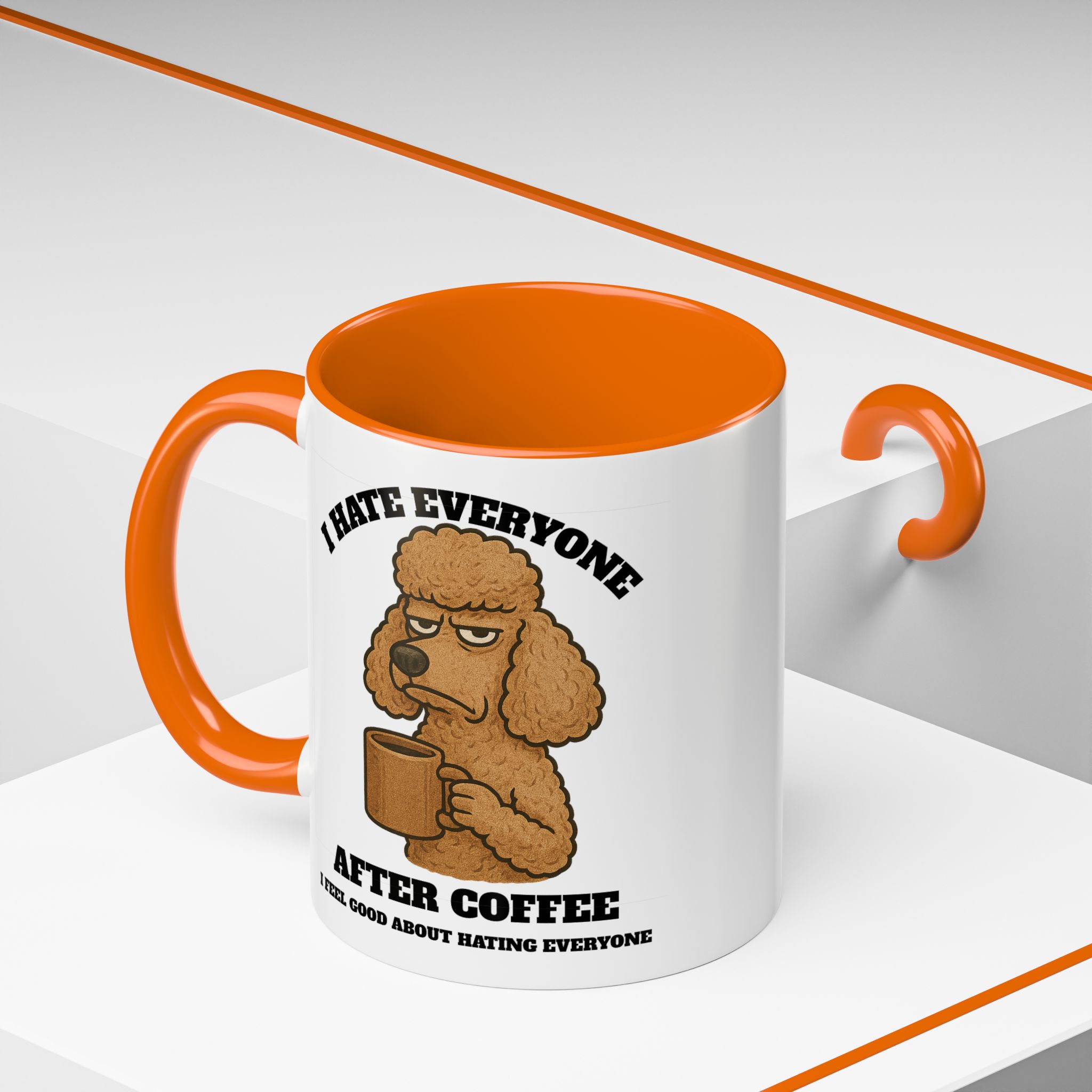 Poodle – Animal and Coffee Lovers Funny “I Hate Everyone” - view 55