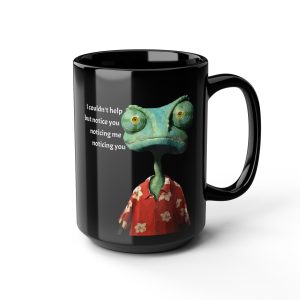 Funny “I Couldn’t Help But Notice” Quote Mug 15oz Movie Lover Gift