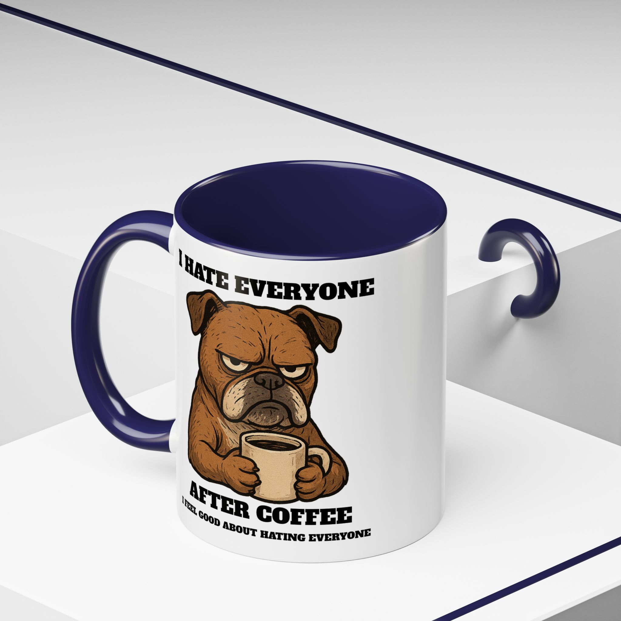 Grumpy Bull Dog – Animal and Coffee Lovers Funny “I Hate - view 15