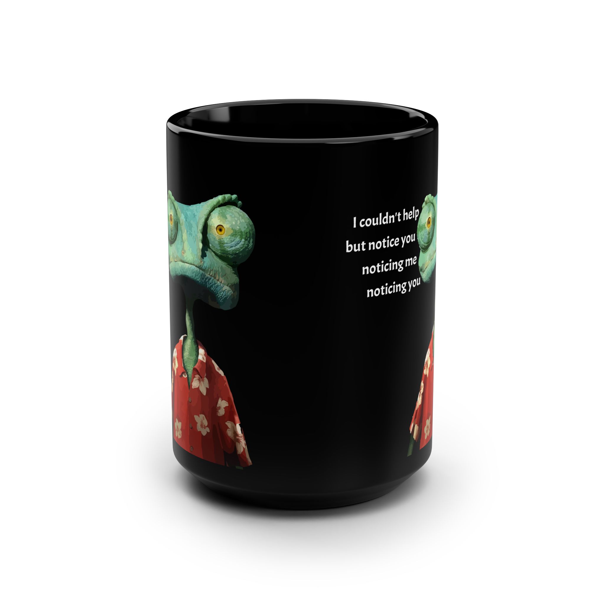 Funny “I Couldn’t Help But Notice” Quote Mug 15oz Movie - view 6