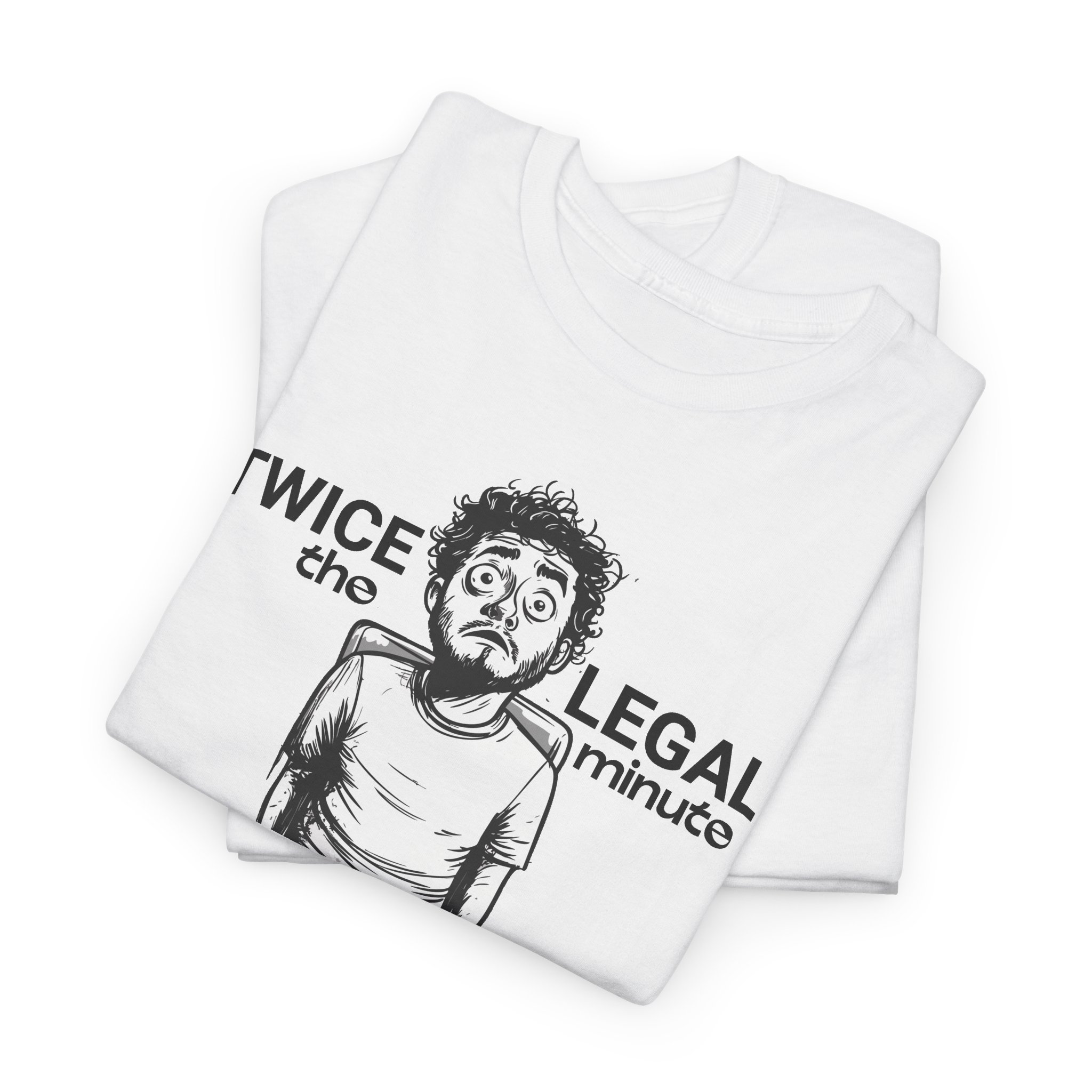Twice the Legal Minute - Funny Meme Video T-Shirt | DTF Print | S-5XL | 7 Colors - Image 17