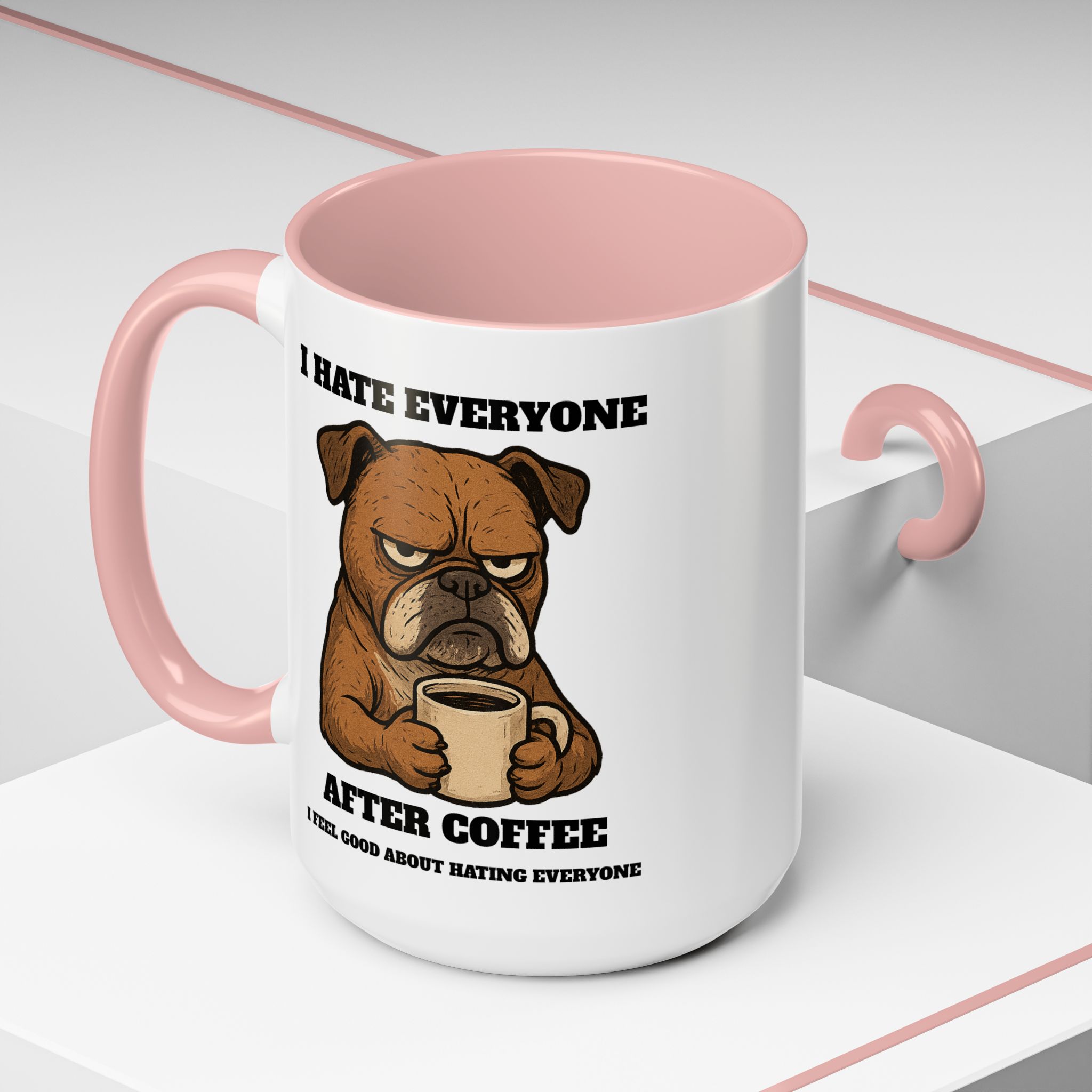 Grumpy Bull Dog – Animal and Coffee Lovers Funny “I Hate - view 35