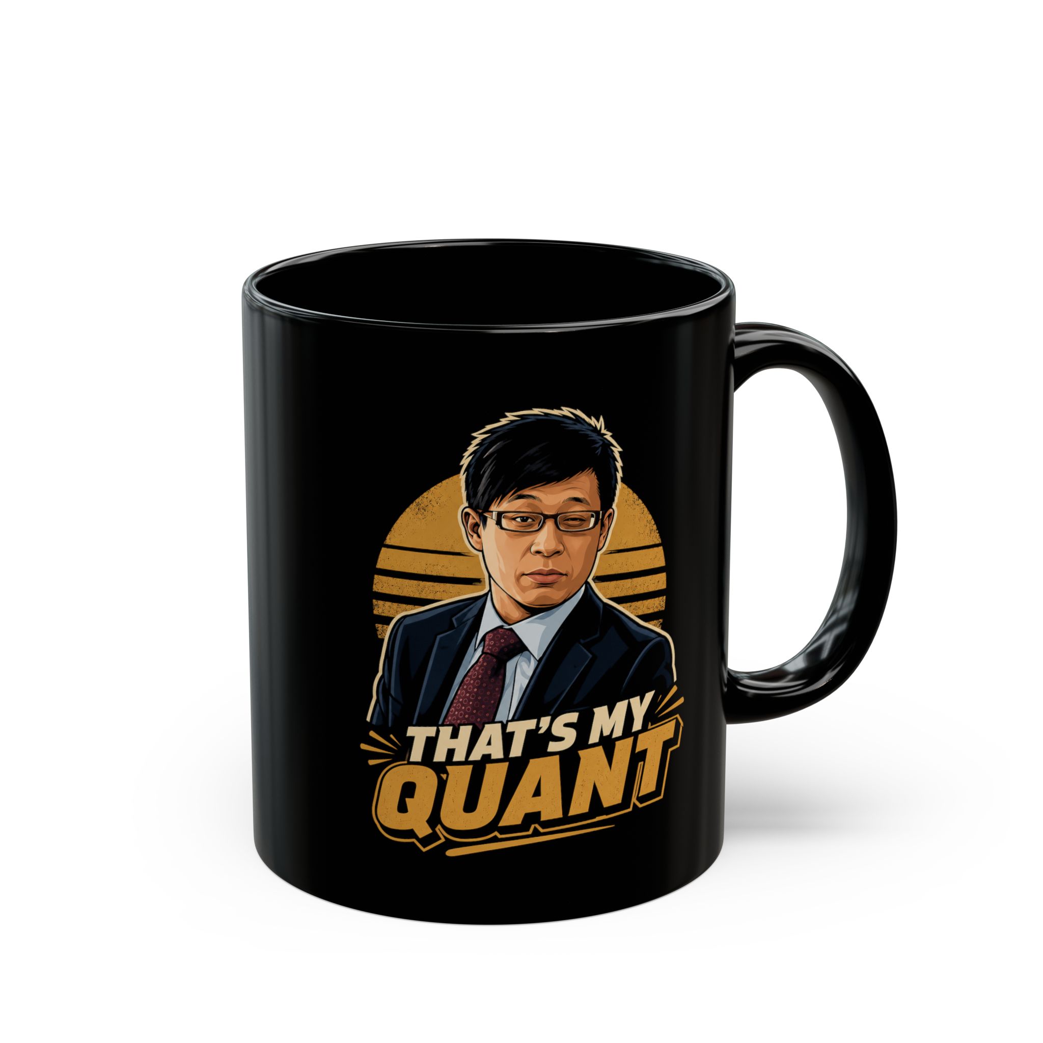 That’s My Quant Funny Finance Movie Mug 11oz 15oz Big - view 5
